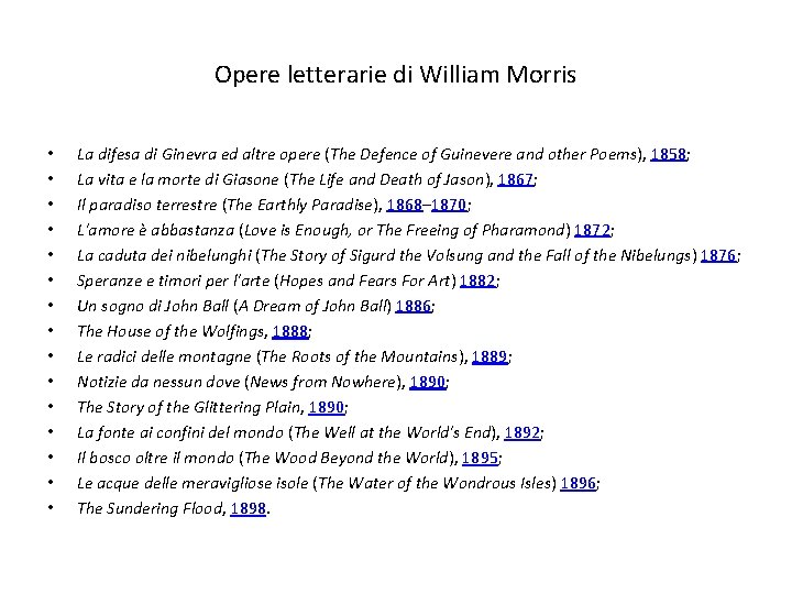 Opere letterarie di William Morris • • • • La difesa di Ginevra ed