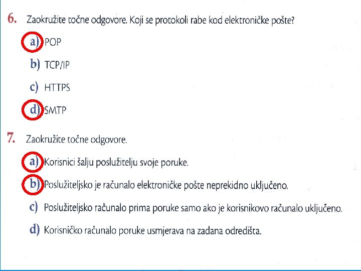 Niska cijena, velika brzina prijenosa podataka bez obzira na udaljenost, mogućnost izravnog prijenosa datoteka