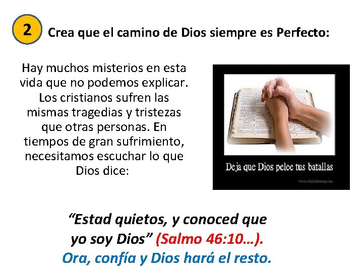 2 Crea que el camino de Dios siempre es Perfecto: Hay muchos misterios en