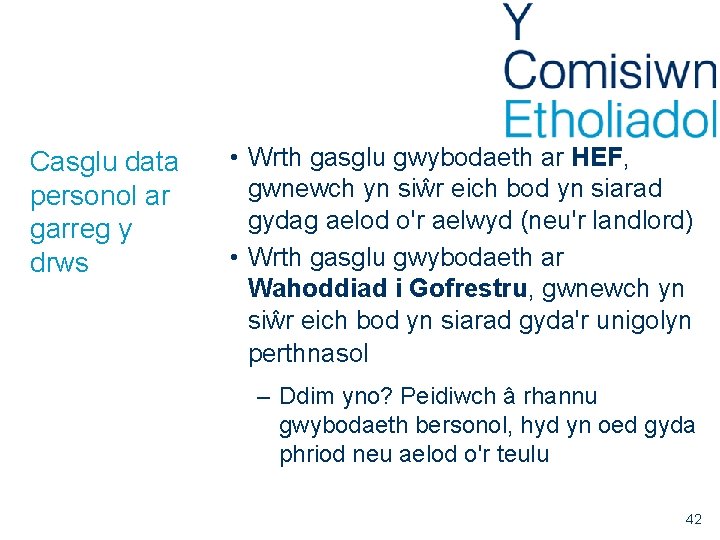 Casglu data personol ar garreg y drws • Wrth gasglu gwybodaeth ar HEF, gwnewch