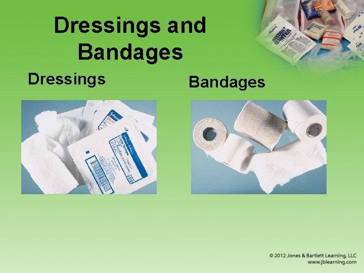 Dressings and Bandages Dressings Bandages 