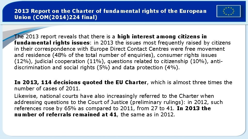 2013 Report on the Charter of fundamental rights of the European Union (COM(2014)224 final)