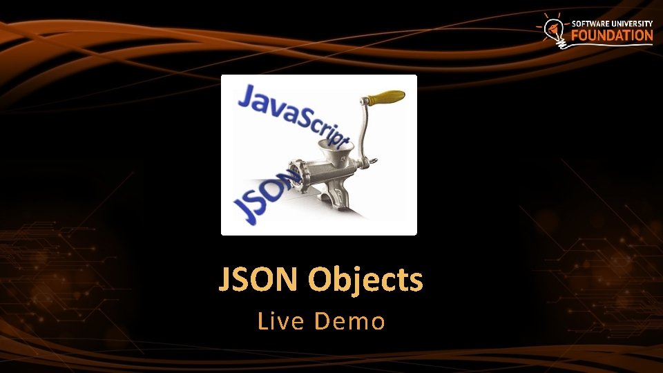 JSON Objects Live Demo 