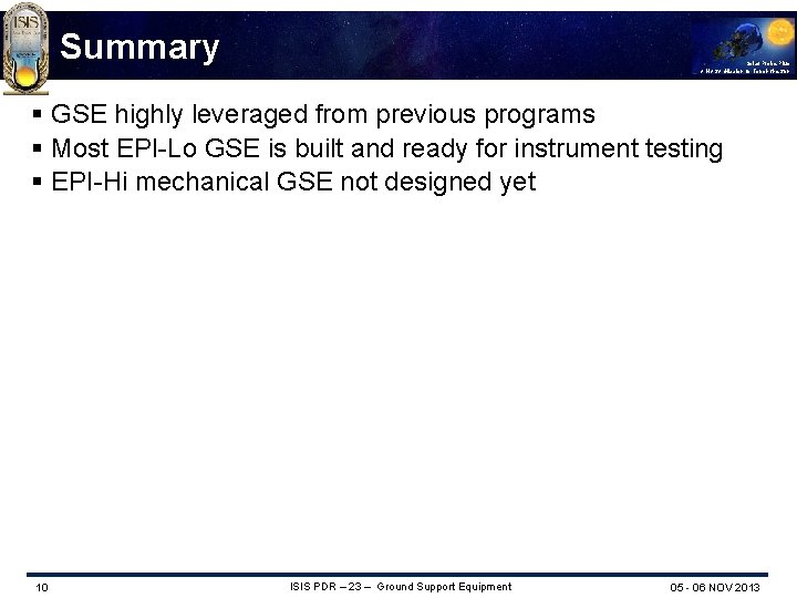 Summary Solar Probe Plus A NASA Mission to Touch the Sun § GSE highly