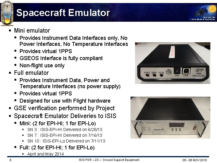 Spacecraft Emulator Solar Probe Plus A NASA Mission to Touch the Sun § Mini