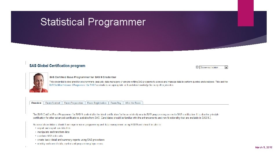 Statistical Programmer Page 11 March 9, 2015 