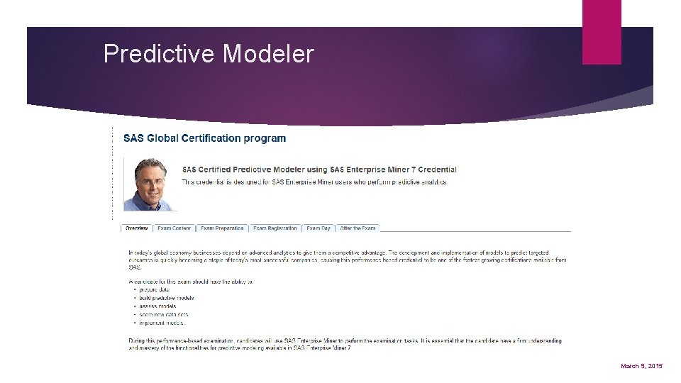 Predictive Modeler Page 13 March 9, 2015 