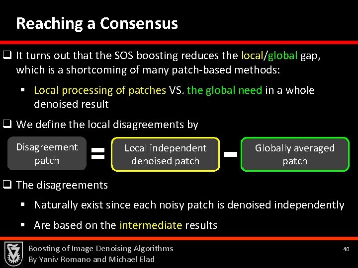 Reaching a Consensus q It turns out that the SOS boosting reduces the local/global