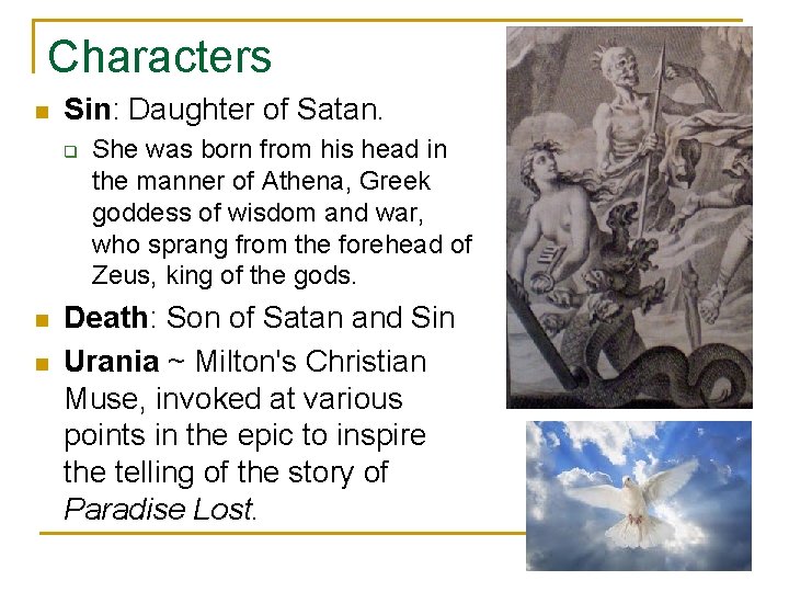 Characters n Sin: Daughter of Satan. q n n She was born from his