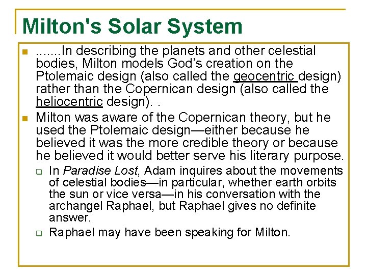 Milton's Solar System n n . . . . In describing the planets and