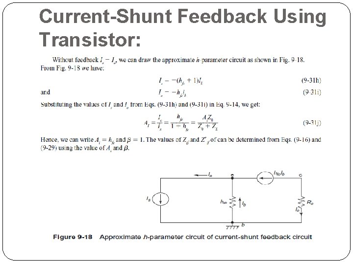 Current-Shunt Feedback Using Transistor: 