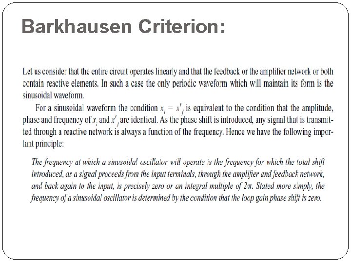 Barkhausen Criterion: 