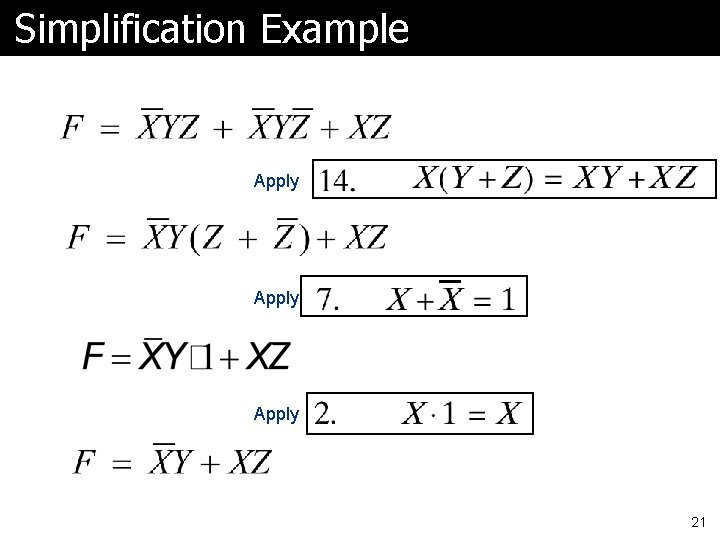 Simplification Example Apply 21 