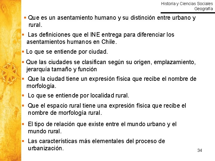 Historia y Ciencias Sociales Geografía § Que es un asentamiento humano y su distinción