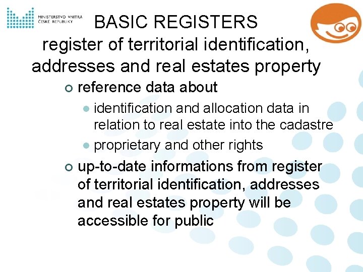 BASIC REGISTERS register of territorial identification, addresses and real estates property ¢ reference data