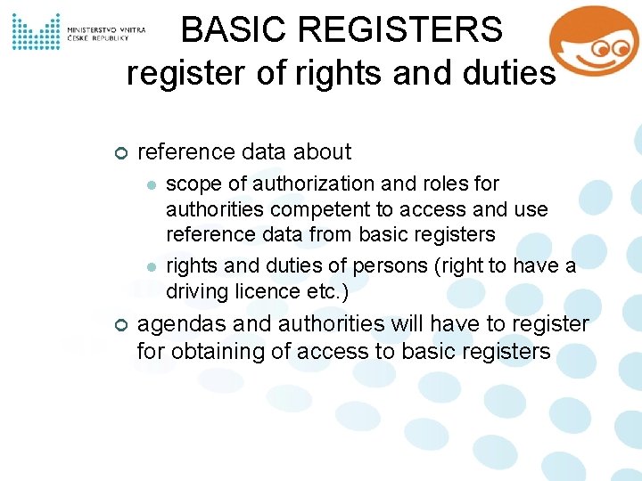 BASIC REGISTERS register of rights and duties ¢ reference data about l l ¢