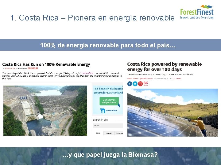 1. Costa Rica – Pionera en energía renovable 100% de energía renovable para todo