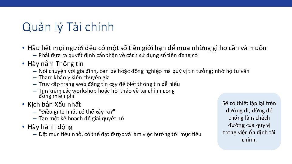 Quản lý Tài chính • Hầu hết mọi người đều có một số tiền