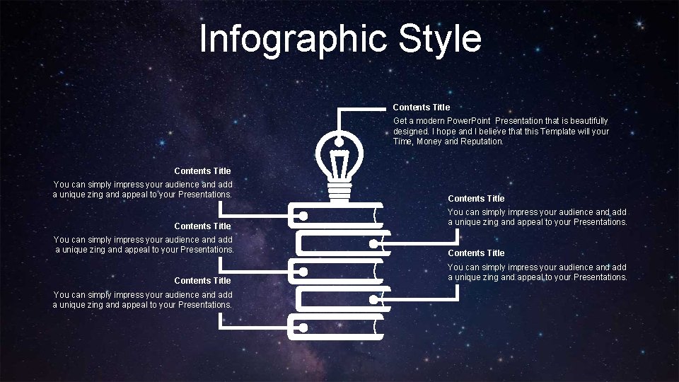 Infographic Style Contents Title Get a modern Power. Point Presentation that is beautifully designed.