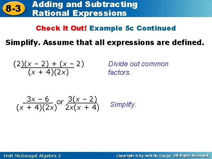 8 -3 Adding and Subtracting Rational Expressions Check It Out! Example 5 c Continued