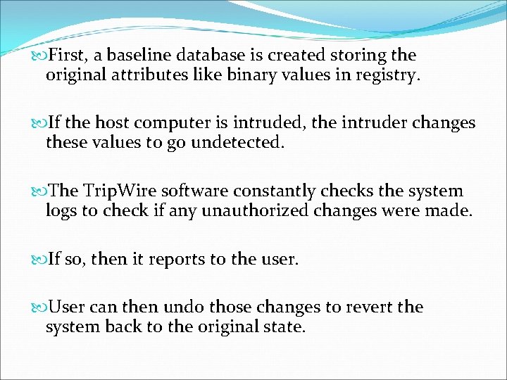  First, a baseline database is created storing the original attributes like binary values