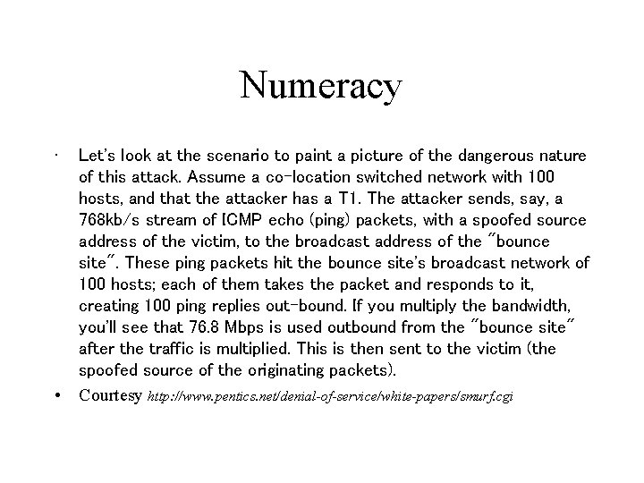 Numeracy • Let's look at the scenario to paint a picture of the dangerous Numeracy • Let's look at the scenario to paint a picture of the dangerous