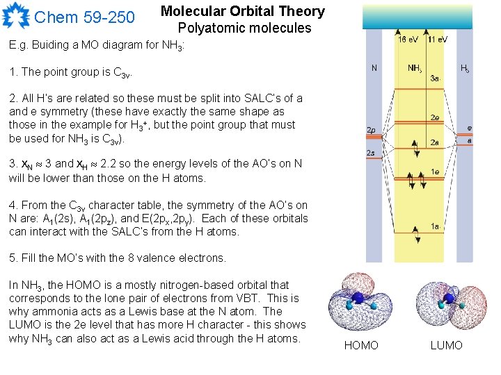 Chem 59 -250 Molecular Orbital Theory Polyatomic molecules E. g. Buiding a MO diagram