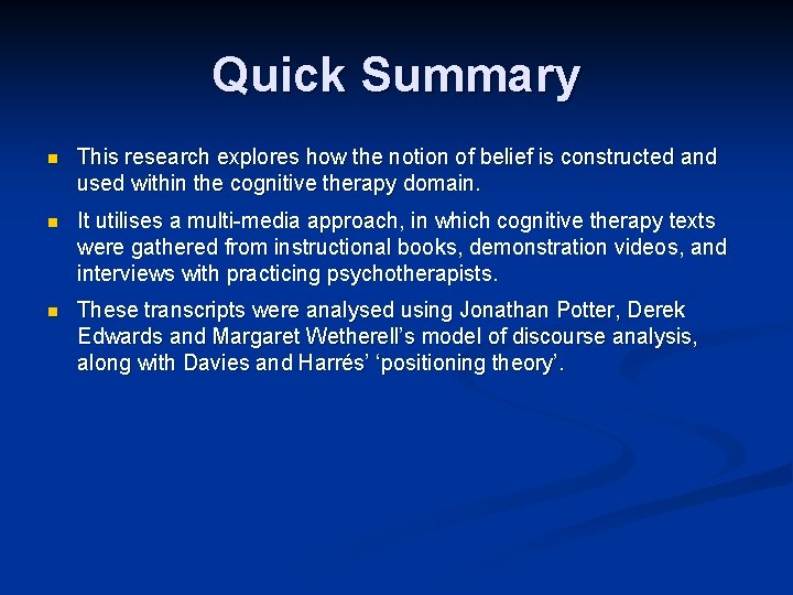Quick Summary n This research explores how the notion of belief is constructed and Quick Summary n This research explores how the notion of belief is constructed and