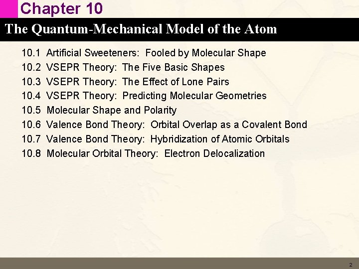 Chapter 10 The Quantum-Mechanical Model of the Atom 10. 1 10. 2 10. 3 Chapter 10 The Quantum-Mechanical Model of the Atom 10. 1 10. 2 10. 3