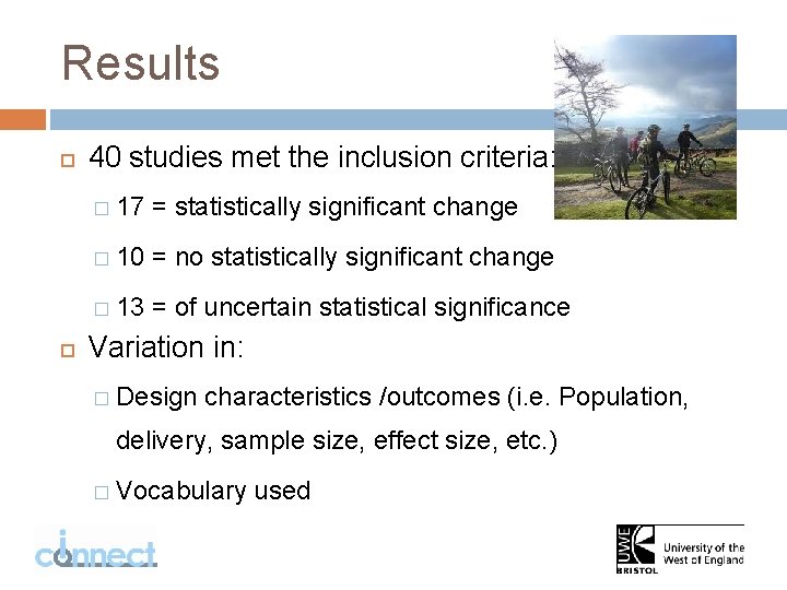 Results 40 studies met the inclusion criteria: � 17 = statistically significant change �