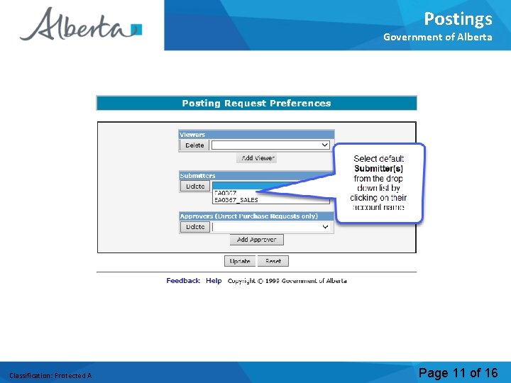 Postings Government of Alberta Classification: Protected A Page 11 of 16 