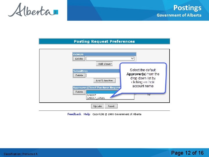 Postings Government of Alberta Classification: Protected A Page 12 of 16 