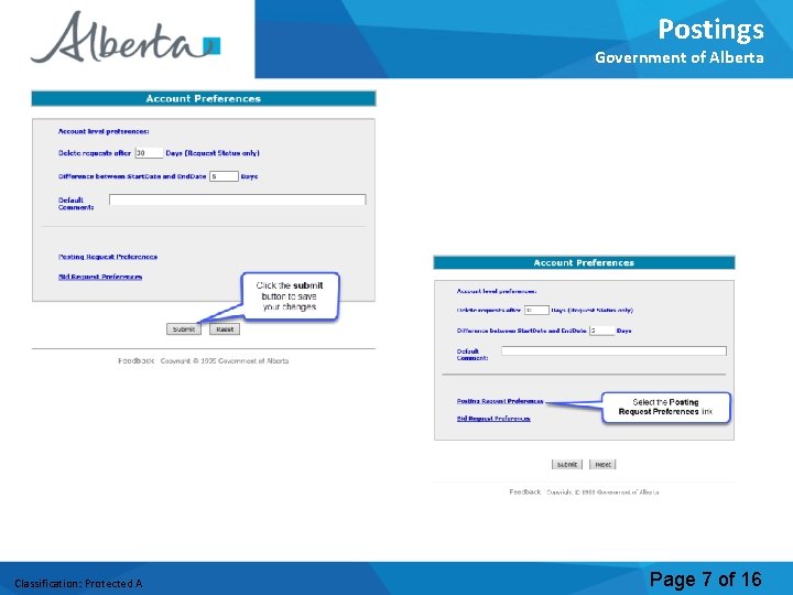 Postings Government of Alberta Classification: Protected A Page 7 of 16 