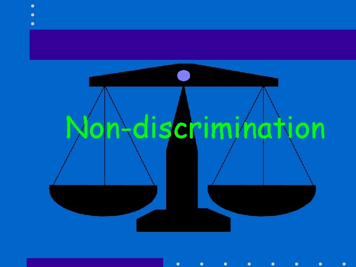 Non-discrimination 