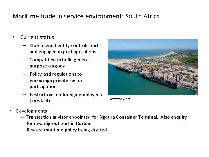 Maritime trade in service environment: South Africa • Current status – State owned entity