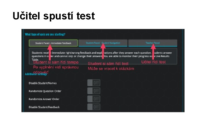 Učitel spustí test 