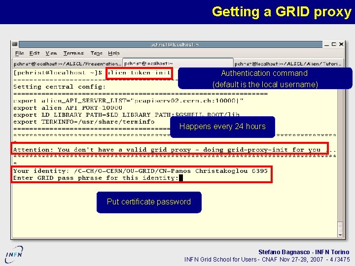 Getting a GRID proxy Authentication command (default is the local username) Happens every 24