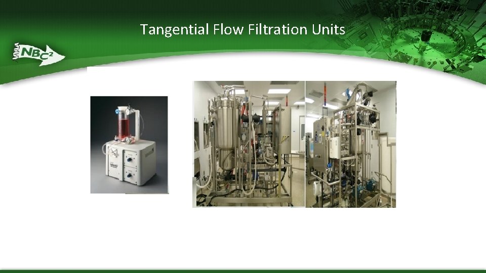 Tangential Flow Filtration Units 