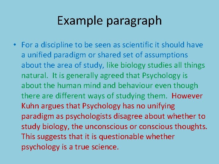 Example paragraph • For a discipline to be seen as scientific it should have