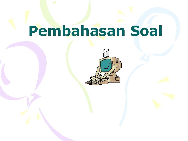 Pembahasan Soal 
