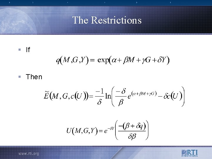 The Restrictions § If § Then 
