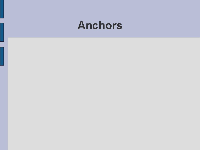 Anchors 