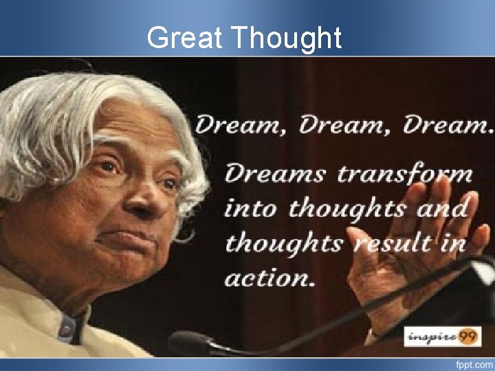 Great Thought 