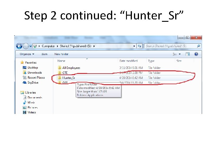 Step 2 continued: “Hunter_Sr” 