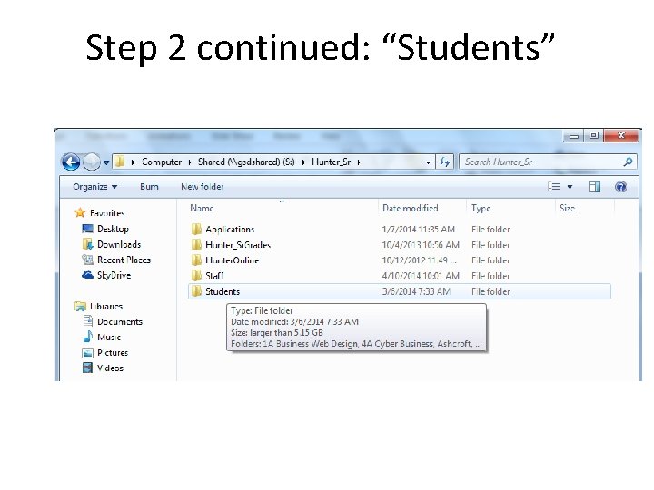 Step 2 continued: “Students” 