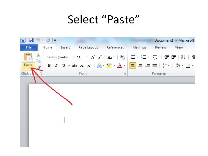Select “Paste” 
