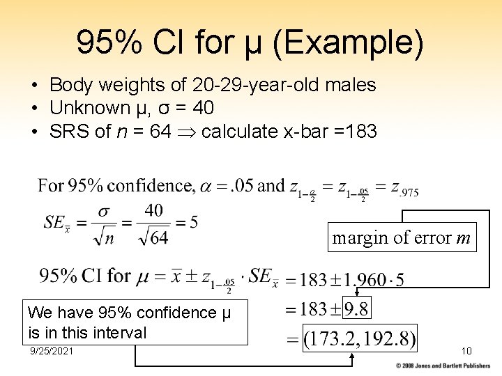 95% CI for µ (Example) • Body weights of 20 -29 -year-old males •