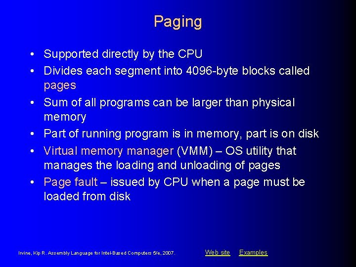 Paging • Supported directly by the CPU • Divides each segment into 4096 -byte