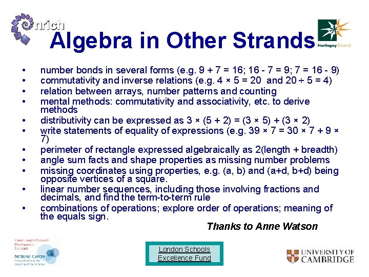 Algebra in Other Strands • • • number bonds in several forms (e. g.