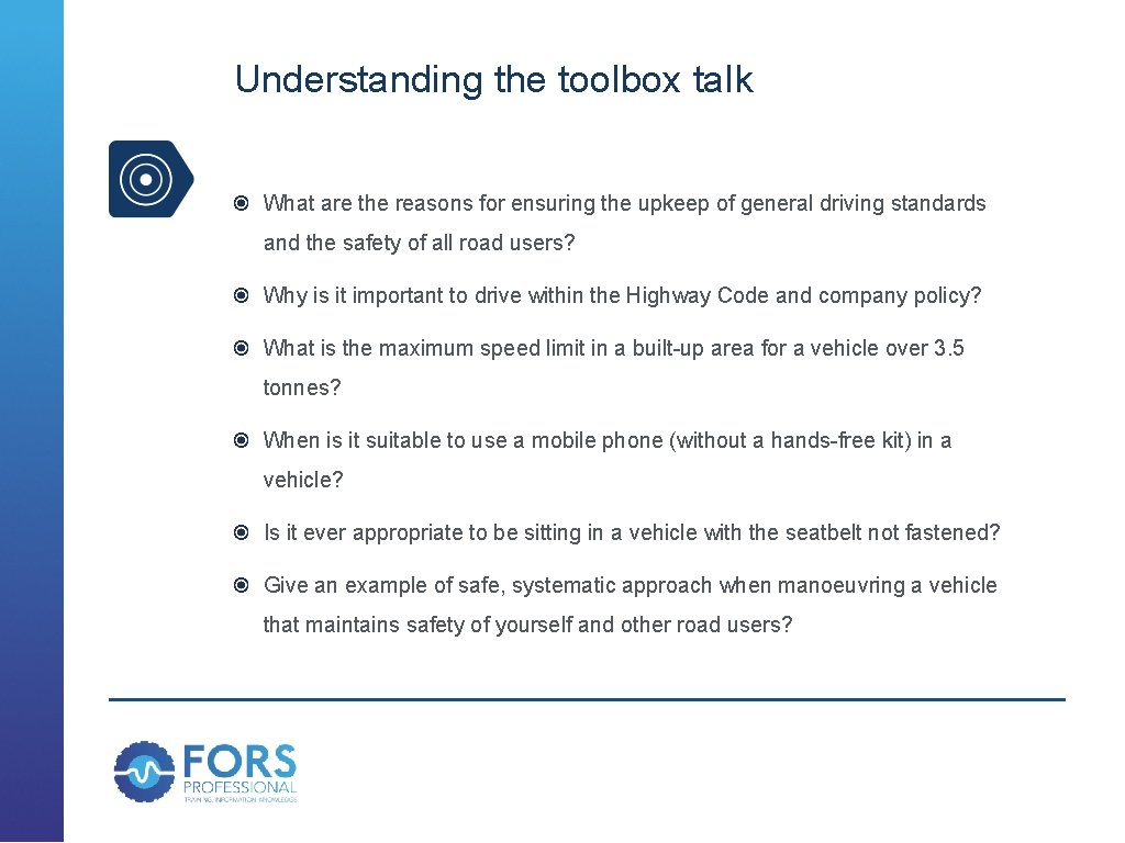 Understanding the toolbox talk What are the reasons for ensuring the upkeep of general
